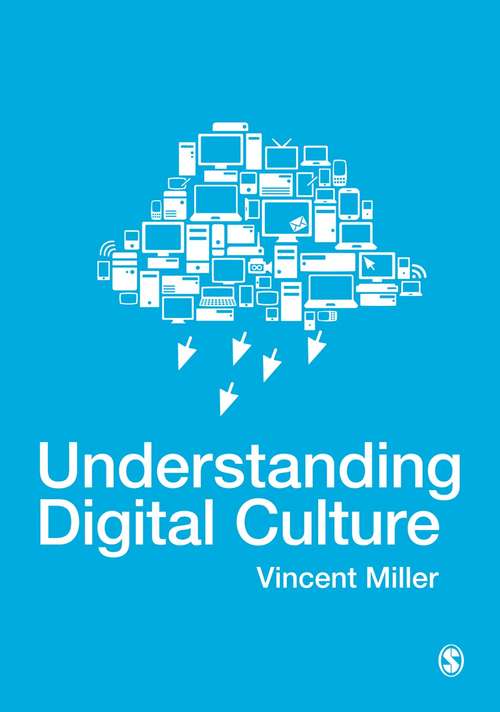 Book cover of Understanding Digital Culture