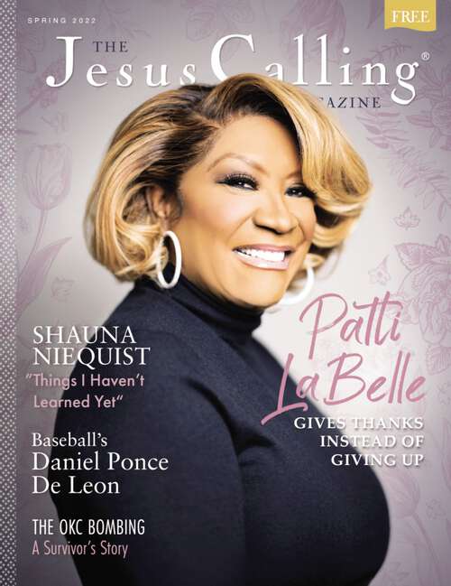 Book cover of Jesus Calling Magazine Issue 11: Patti LaBelle (The Jesus Calling Magazine)