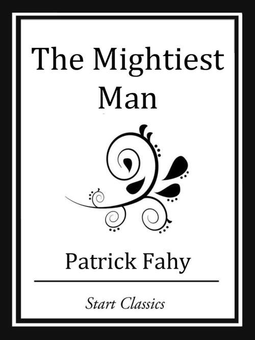 Book cover of The Mightiest Man