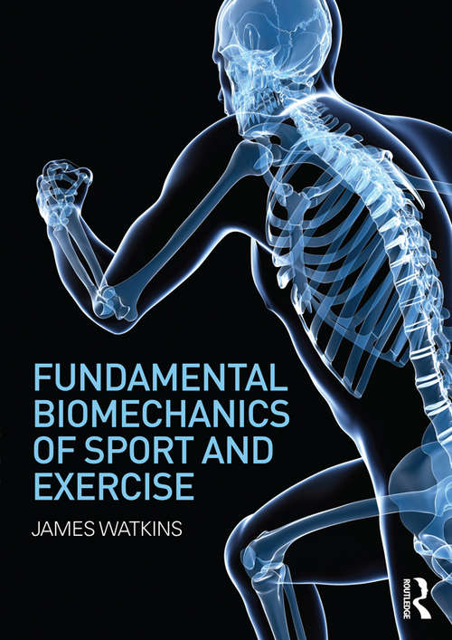 Book cover of Fundamental Biomechanics of Sport and Exercise