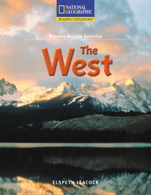 The West (Travels Across America)