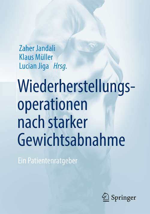 Book cover of Wiederherstellungsoperationen nach starker Gewichtsabnahme: Ein Patientenratgeber