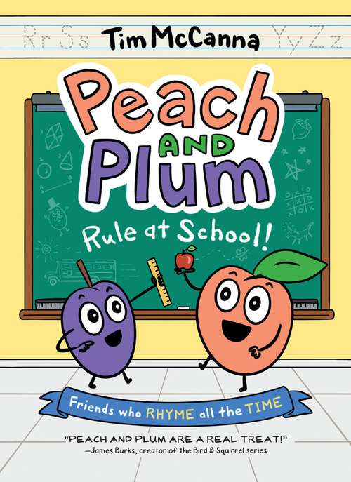 Book cover of Peach and Plum: Rule at School! (A Graphic Novel)