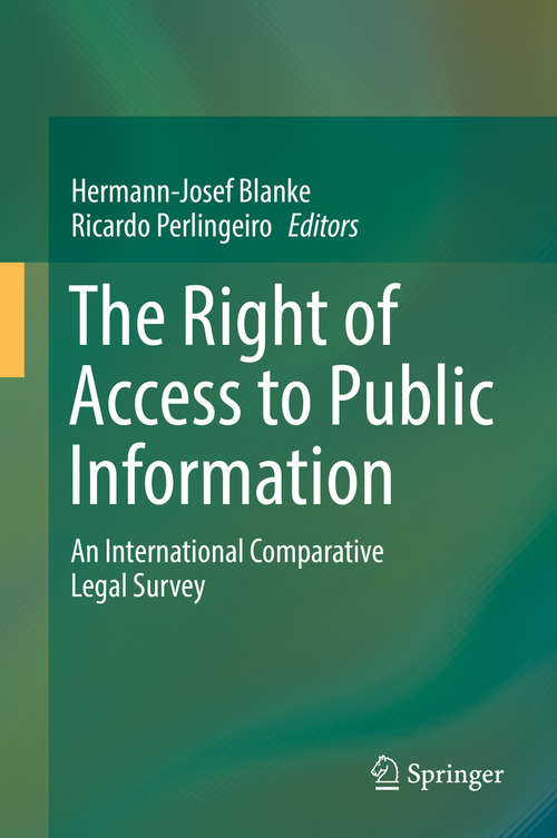 Book cover of The Right of Access to Public Information: An International Comparative Legal Survey