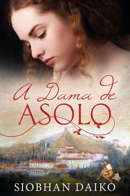 Book cover of A Dama de Asolo