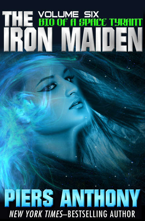 Book cover of The Iron Maiden (Bio of a Space Tyrant #6)