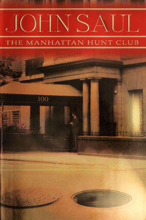 The Manhattan Hunt Club: A Novel