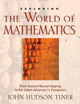 Book cover of Exploring the World of Mathematics