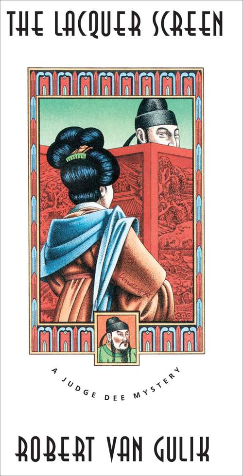 The Lacquer Screen: A Chinese Detective Story