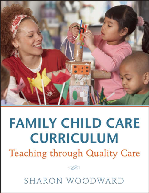 Book cover of Family Child Care Curriculum