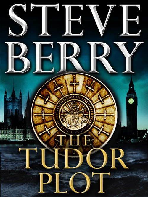 The Tudor Plot: A Cotton Malone Novella (Cotton Malone)
