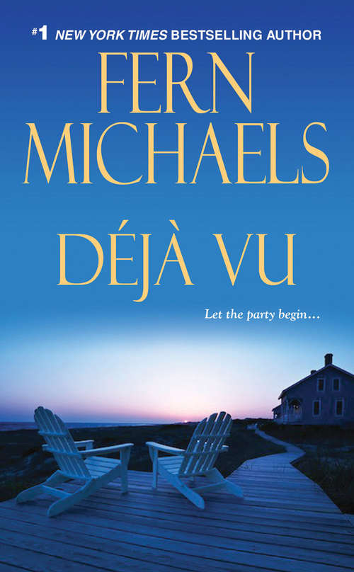 Book cover of Deja Vu (The Sisterhood #19)