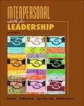 Interpersonal Skills For Leadership