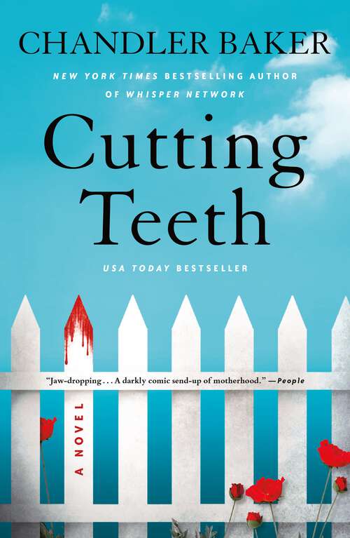 Book cover of Cutting Teeth: A Novel