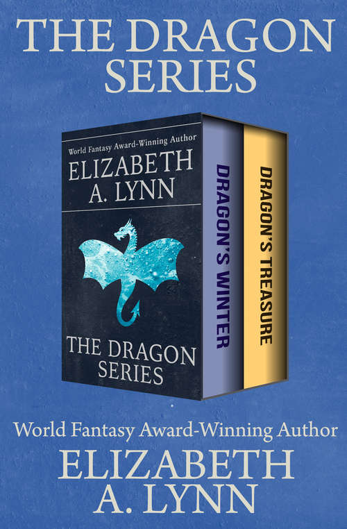 The Dragon Series: Dragon's Winter and Dragon's Treasure (Dragon)