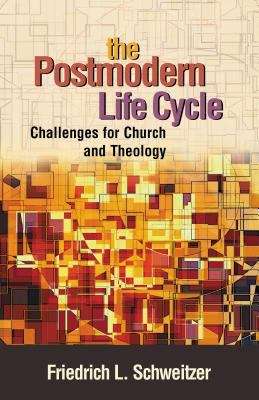 Book cover of The Postmodern Life Cycle