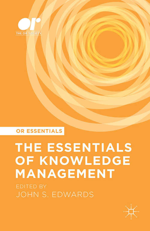Book cover of The Essentials of Knowledge Management (1st ed. 2015) (OR Essentials)