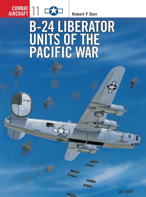 Book cover of B-24 Liberator Units of the Pacific War