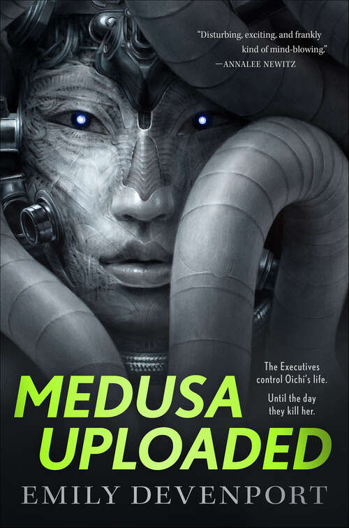 Book cover of Medusa Uploaded: A Novel (The Medusa Cycle #1)