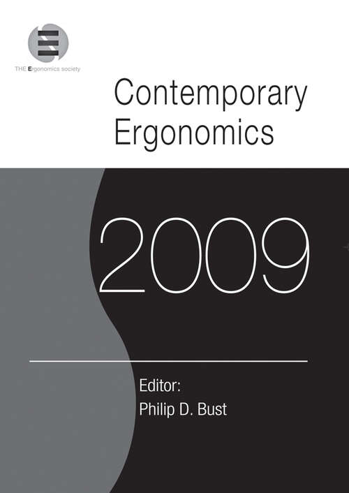 Book cover of Contemporary Ergonomics 2009: Proceedings of the International Conference on Contemporary Ergonomics 2009 (1) (Contemporary Ergonomics)