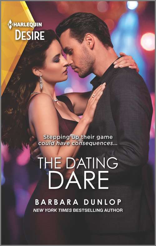 The Dating Dare: One Night With His Rival (about That Night... ) / The Dating Dare (gambling Men) (Gambling Men #2)