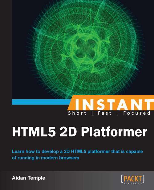 Book cover of Instant HTML5 2D Platformer
