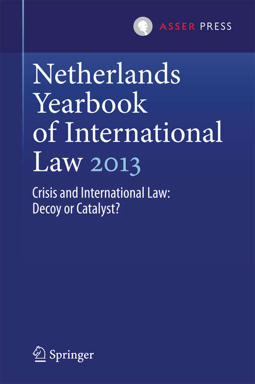 Book cover of Netherlands Yearbook of International Law 2013