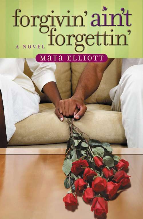 Book cover of Forgivin' ain't Forgettin'