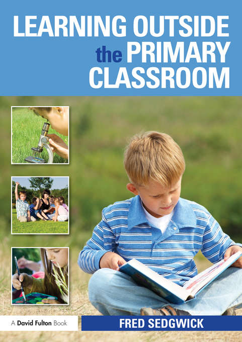 Book cover of Learning Outside the Primary Classroom