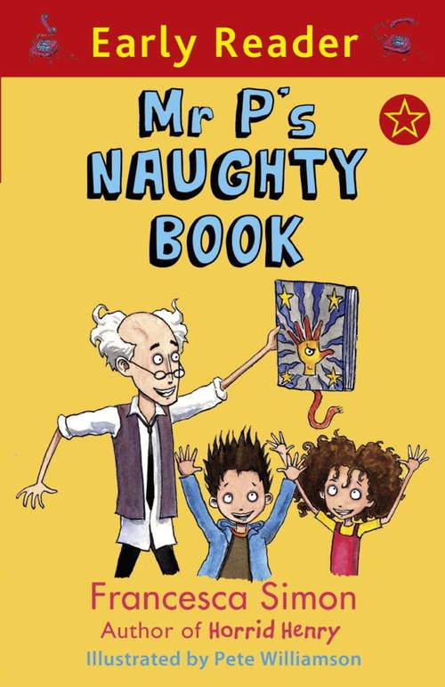 Mr P's Naughty Book (Early Reader)