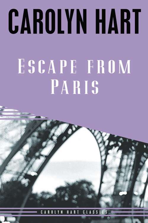 Book cover of Escape from Paris (Carolyn Hart Classics #3)