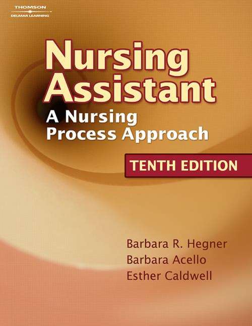Book cover of Nursing Assistant: A Nursing Process Approach (10th Edition)
