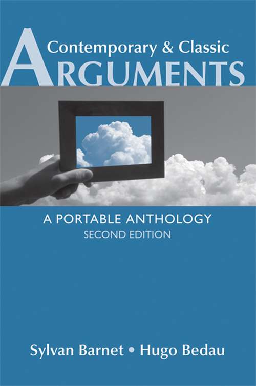 Book cover of Contemporary and Classic Arguments: A Portable Anthology (Second Edition)