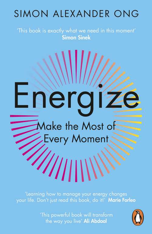 Book cover of Energize: Make the Most of Every Moment