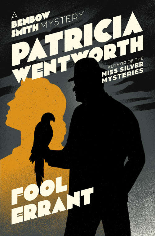 Book cover of Fool Errant (Benbow Smith #1)