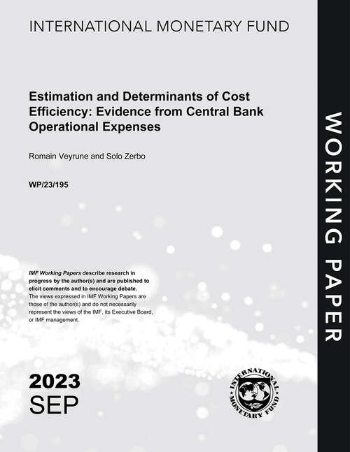 Book cover of Estimation and Determinants of Cost Efficiency: Evidence from Central Bank Operational Expenses (Imf Working Papers)