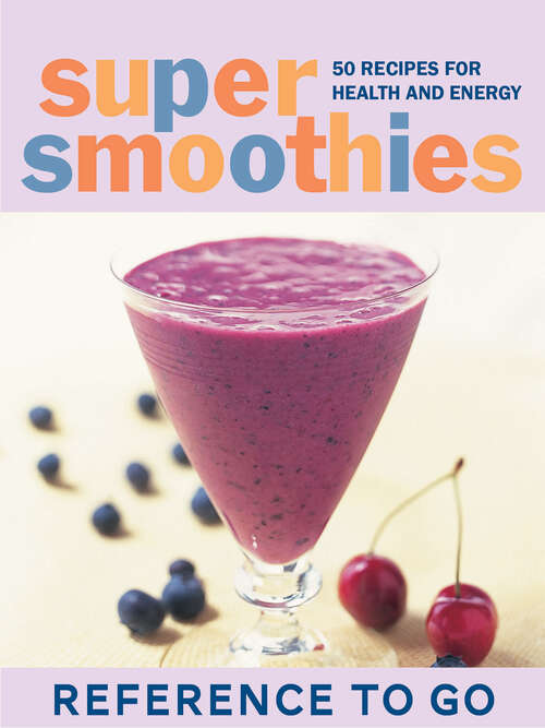 Book cover of Super Smoothies Deck