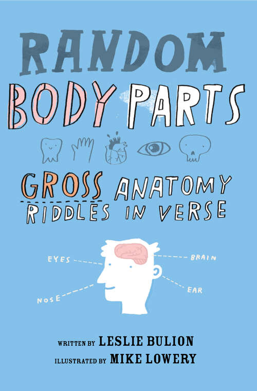 Book cover of Random Body Parts: Gross Anatomy Riddles in Verse