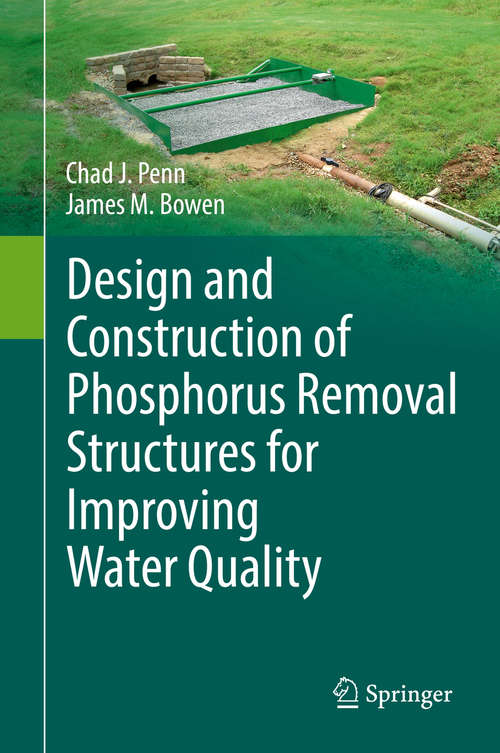 Design and Construction of Phosphorus Removal Structures for Improving Water Quality