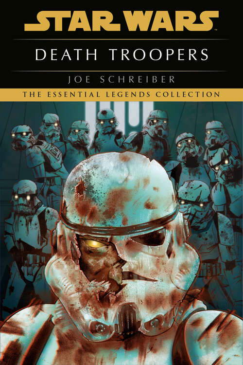 Book cover of Death Troopers: Star Wars (Star Wars - Legends)