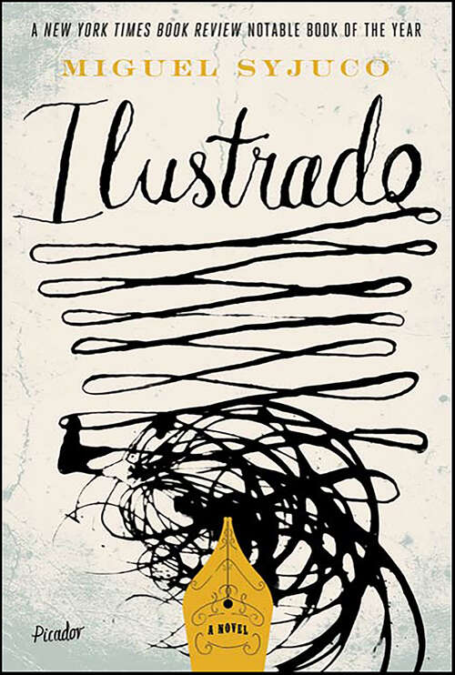 Book cover of Ilustrado: A Novel