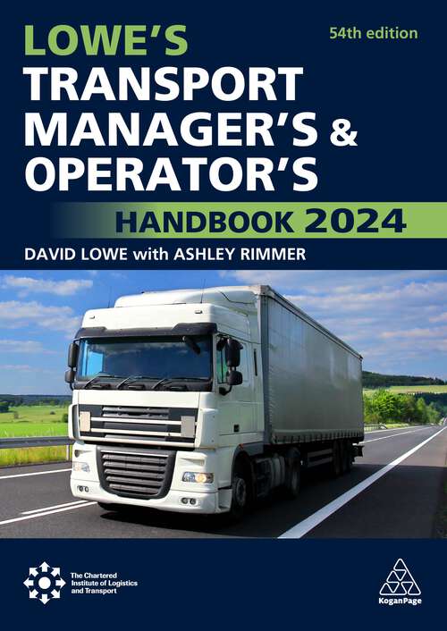 Book cover of Lowe's Transport Manager's and Operator's Handbook 2024 (54)
