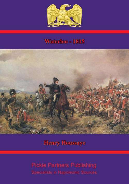 Book cover of 1815 — Waterloo [Illustrated Edition]