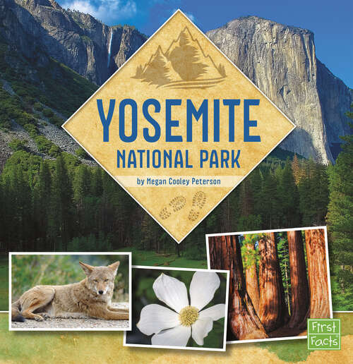 Book cover of Yosemite National Park (U. S. National Parks Field Guides)