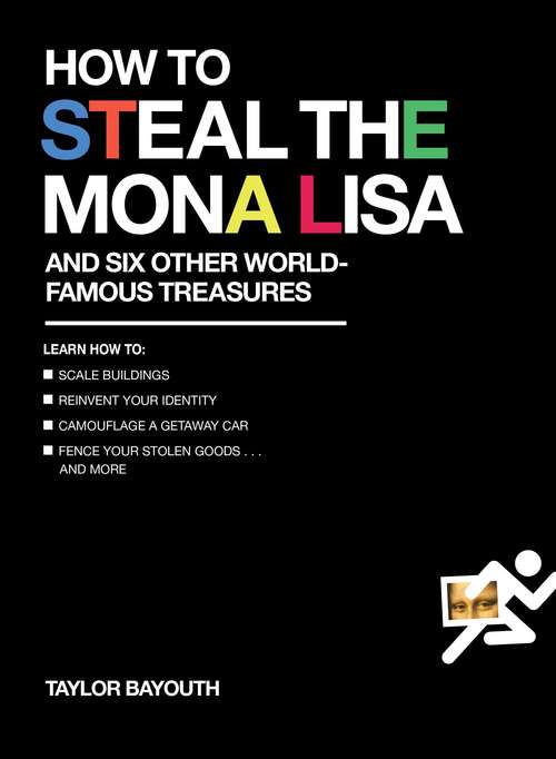 Book cover of How to Steal the Mona Lisa