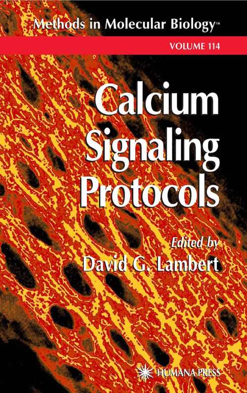 Calcium Signaling Protocols (Methods in Molecular Biology #114)