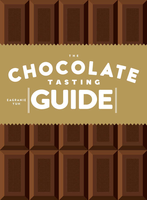 Book cover of The Chocolate Tasting Guide