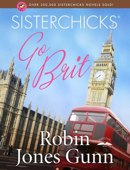Book cover of Sisterchicks Go Brit!
