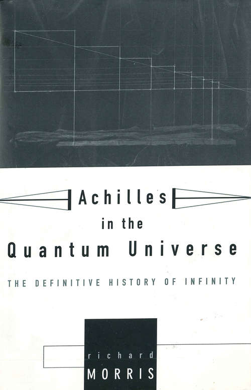 Achilles In the Quantum Universe