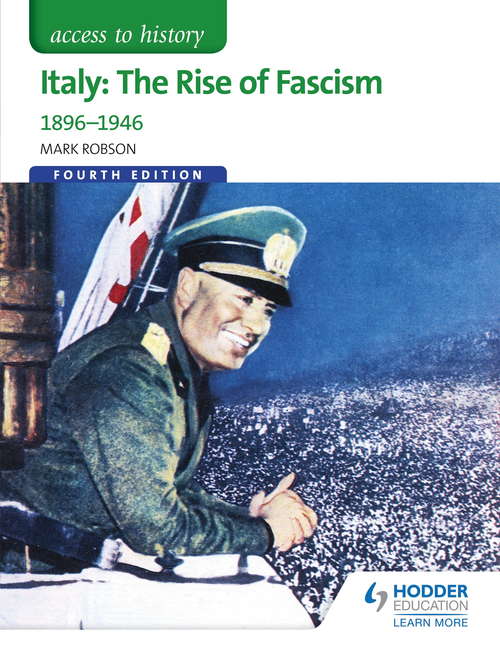 Book cover of Access to History: Italy: The Rise of Fascism 1896-1946 Fourth Edition
